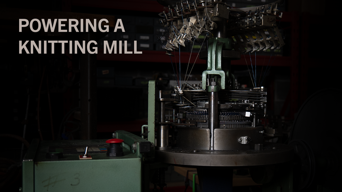 Powering a Knitting Mill